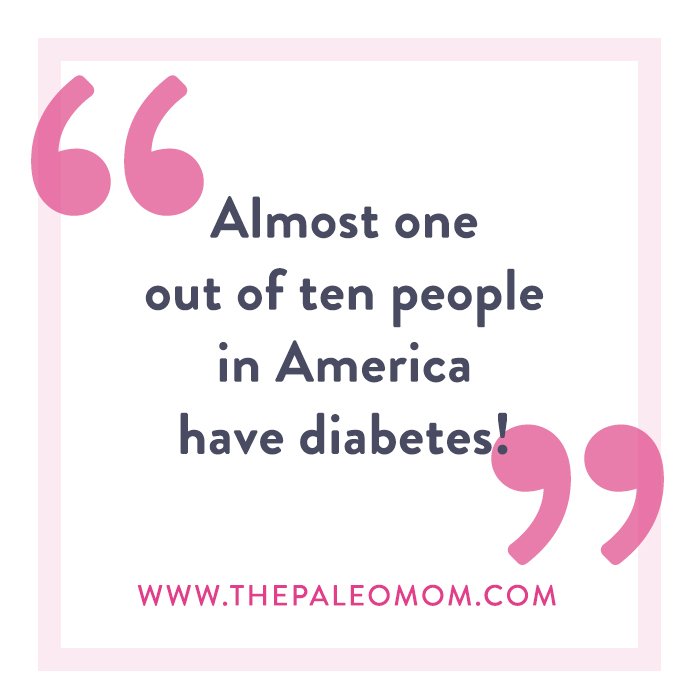 The Paleo diet can help reverse type 2 diabetes.