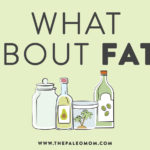 what about fat
