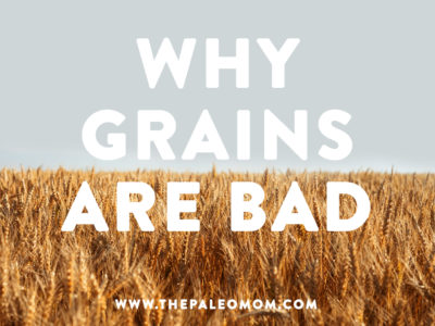 why grains are bad