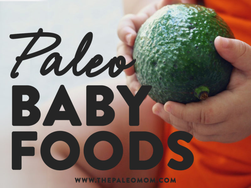 paleo baby foods
