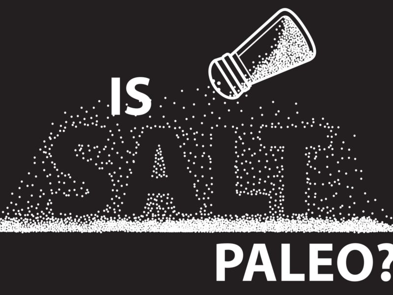 Is Salt Paleo
