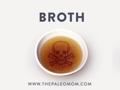 Broth: Hidden Dangers in a Healing Food?
