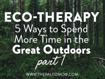 Eco-Therapy Part 1