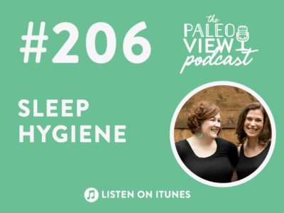 Podcast 206 Sleep Hygiene