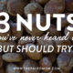 3 nuts