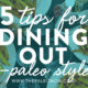 5 tips for dinning out