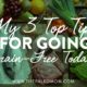 my 3 top tips for going grain free today