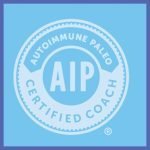 AIP Autoimmune Paleo Certified Coach