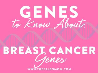 breast cancer genes