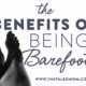 benefits of being barefoot