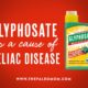 roundup as a cause of celiac diease