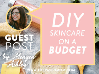skin care on a budget