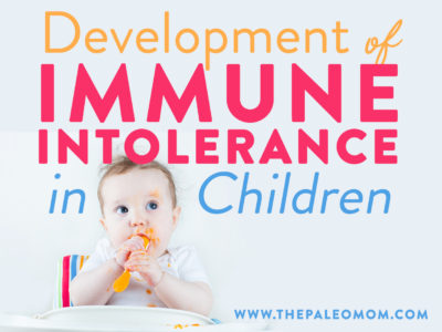development of immune tolerance in children