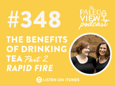 benefits to drinking tea podcast