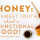honey a functional food