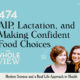 AIP lactation and Making confident food choices